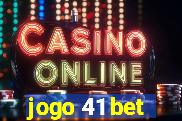 jogo 41 bet